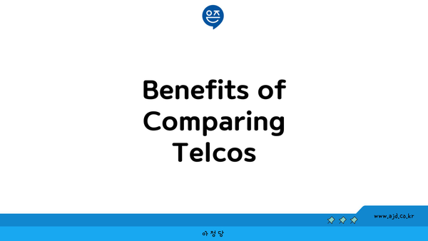 Benefits of Comparing Telcos